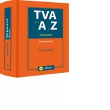 TVA de la A la Z. Ghid practic. Editia a 2-a