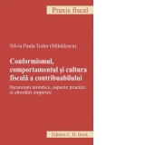 Conformismul, comportamentul si cultura fiscala a contribuabilului