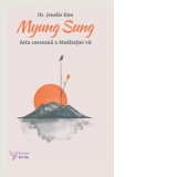 Myung Sung. Arta coreeana a Meditatiei vii