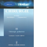 Tratat de chirurgie. Volumul III: Chirurgie pediatrica. Editia a II-a