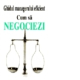 Cum sa negociezi