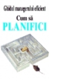 Cum sa planifici