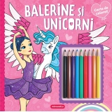 Balerine si unicorni - Carte de colorat