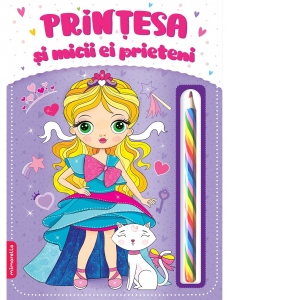 Printesa si micii ei prieteni