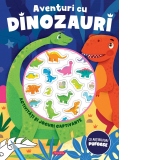 Aventuri cu dinozauri - Activitati si jocuri captivante