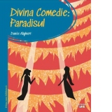 Prima mea biblioteca. Divina comedie. Paradisul