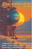 Loteria orbilor. Colectia Sience Fiction, Nr. 28.5