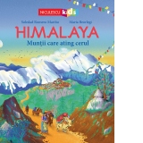 Himalaya. Muntii care ating cerul