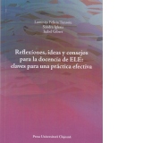 Reflexiones, ideas y consejos para la docencia de ELE : claves para una practica efectiva