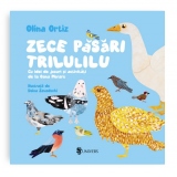 Zece pasari trilulilu. Cu idei de jocuri si activitati