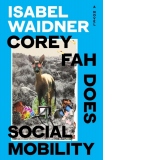 Corey Fah Does Social Mobility