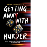 Getting Away with Murder