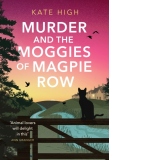 Murder and the Moggies of Magpie Row