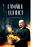 Lamaiul lui Ilici