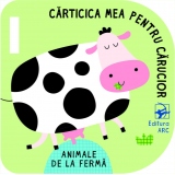 Animale de la ferma. Carticica mea pentru carucior