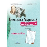 Evaluarea nationala. Teste pregatitoare pentru clasa a IV-a. Limba si literatura romana. Matematica