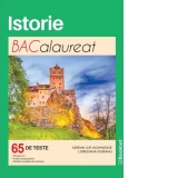 Istorie Bacalaureat 65 de teste