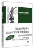 Istoria statului si a dreptului romanesc. Note de curs. 2023 De la prestatalitatea traca, la formarea Legii Tarii si Descalecat. Editia a II-a, revizuita si adaugita