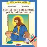 Sfantul Ioan Botezatorul, prietenul Domnului. Carte de colorat