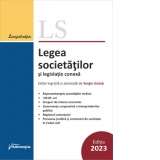 Legea societatilor si legislatie conexa. Actualizata 10 septembrie 2023