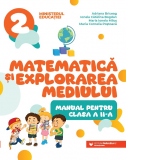 Matematica si explorarea mediului. Manual pentru clasa a II-a