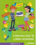 Comunicare in limba romana. Manual pentru clasa a II-a