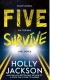 Five Survive