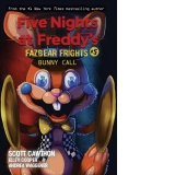 Bunny Call (Five Nights at Freddy's: Fazbear Frights #5)