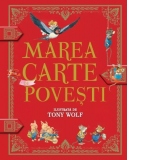 Marea carte de povesti ilustrata