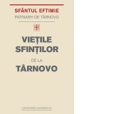 Vietile Sfintilor de la Tarnovo