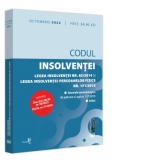 Codul insolventei. Legea insolventei nr. 85/2014 si Legea insolventei persoanelor fizice nr. 151/2015. Editia a 6-a, octombrie 2023