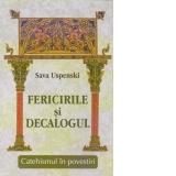 Fericirile si Decalogul Catehismul in povestiri