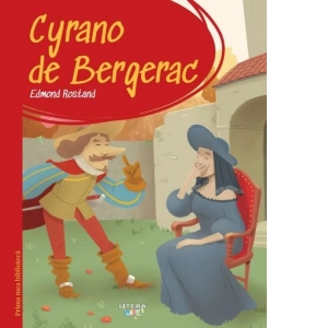 Vezi detalii pentru Prima mea biblioteca. Cyrano de Bergerac