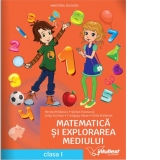 Matematica si explorarea mediului - Manual pentru clasa I