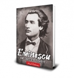 Eminescu. Un suflet trudit