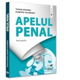 Apelul penal. Monografie