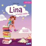 Lina in lumea viselor. Editie bilingva romana-engleza