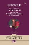 1 Corinteni. Cel mai vechi manual practic si dogmatic al crestinismului