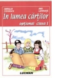 In lumea cartilor (optional clasa intai)