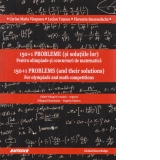 150+1 probleme (si solutiile lor). Pentru olimpiade si concursuri de matematica / 150+1 problems (and their solutions). For olympiads and math competitions