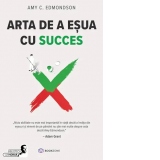 Arta de a esua cu succes