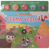 Apasa si asculta. Ferma vesela