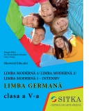 Limba moderna 1/ limba moderna 2/ limba moderna 1- intensiv. Limba germana clasa a V-a