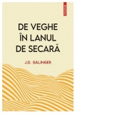 De veghe in lanul de secara (editie noua)