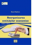 Reorganizarea entitatilor economice. Editia a doua