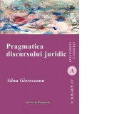 Pragmatica discursului juridic