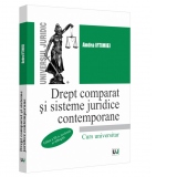 Drept comparat si sisteme juridice contemporane. Editia a III-a