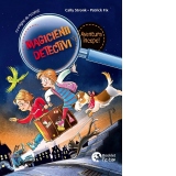 Magicienii detectivi. Volumul 1: Aventura incepe!