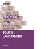 Logica. Teste pentru admiterea in scolile de Politie si Jandarmerie