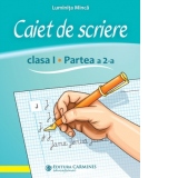 Caiet de scriere. Clasa I. Partea a 2-a. CSAK2